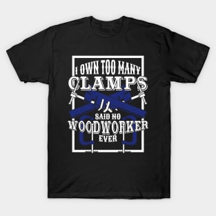 Funny Woodworking Woodworker Gift T-Shirt